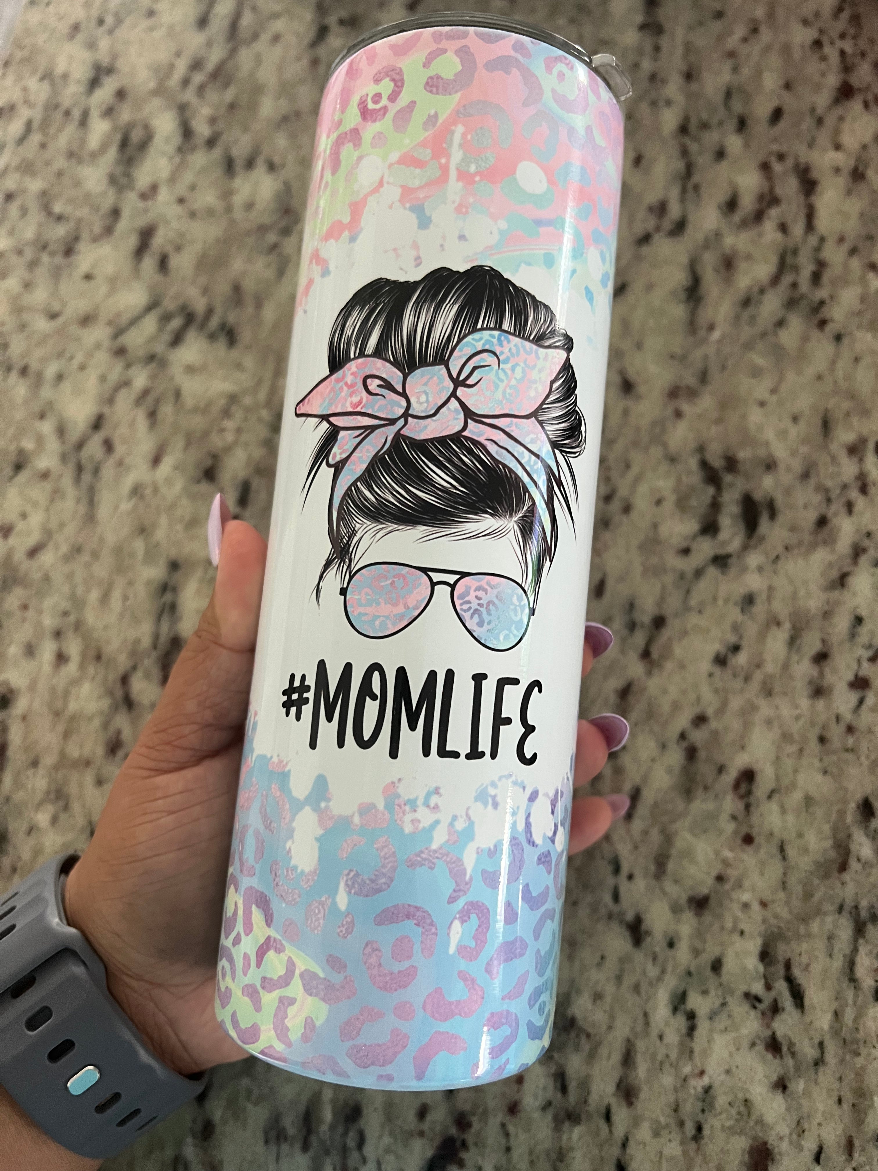 #momlife 20 oz tumbler